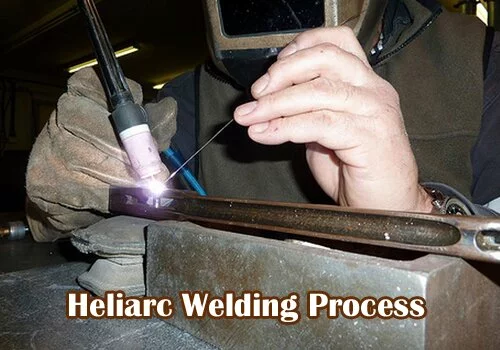 Heliarc Welding Process