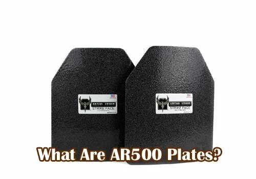 What Are AR500 Plates