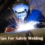 Tips For Safety Welding