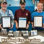 Everything You Must Know About Welding Certification